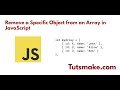 How to Remove a Specific Object from an Array in JavaScript by ID, Index, or Key