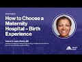 Ask The Doc: How to Choose a Maternity Hospital – Birth Experience