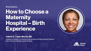 Ask The Doc: How to Choose a Maternity Hospital – Birth Experience