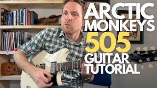 505 by Arctic Monkeys Guitar Tutorial - Guitar Lessons with Stuart!