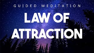 Law Of Attraction Meditation - Manifest your dreams & desires through visualization
