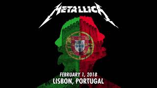 Metallica - Live in Lisbon, Portugal - 2/01/18 [Full Concert]