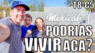 🔥 Cómo es VIVIR en la ciudad MAS CALIENTE de MEXICO 😱👉 Mexicali Baja California 🇲🇽 Familia Viajera