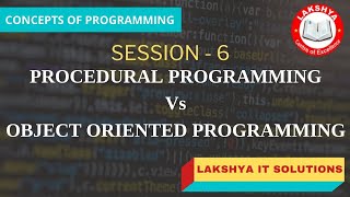 Procedural Programming Vs Object Oriented Programming | Concepts of Programming | Session -1