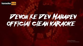 Devon Ke Dev Mahadev - Shivratri Special | KARAOKE | New Bhole Baba Song 2023 | New Shiv Song
