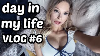 DAY IN MY LIFE - (VLOG #6)