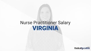 Average Nurse Practitioner Salary in Virginia