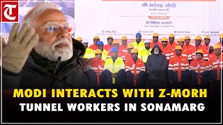 PM Modi interacts with workers, who were part of Z-Morh tunnel, in Jammu and Kashmir’s Sonamarg