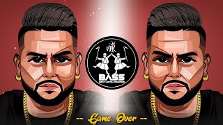 Game Over (BASS BOOSTED) Karan Aujla | Proof | Latest Punjabi Songs 2022