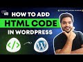 How To Add HTML Code In WordPress - Quick & Easy Step by Step Tutorial in English