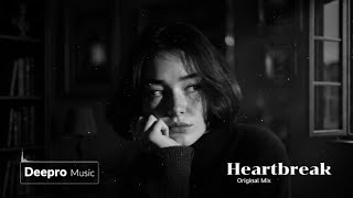 Deepro - Heartbreak (Original Mix)