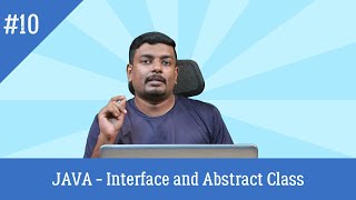 Java Tutorial For Beginners - Interface & Abstract Class | Java Programming| Session 10