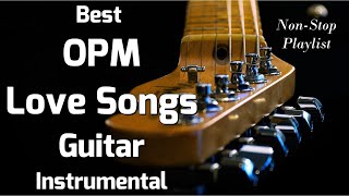 INSTRUMENTAL OPM ACOUSTIC GUITAR / Best OPM Love Songs