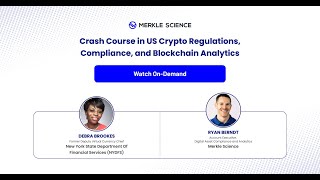 Crash Course in US Crypto Regulations, Compliance, and Blockchain Analytics