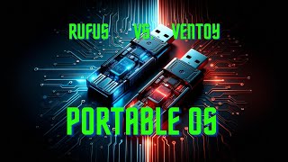 Ultimate Guide to Creating a Portable OS on USB: Rufus vs Ventoy Showdown!