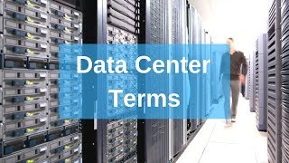 Data Center Terms