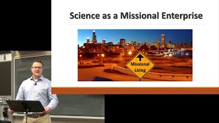 Patrick Franklin, "Science as a Missional Enterprise" (2018 AGM)