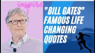 Life changing Quotes of Bill Gates | #Quotes #Motivation #BillGates