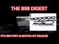 PFS B58 Port Injection Kit Released! - The B58 Digest low