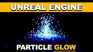 How to Create Glowing Particles in UE5 (Quick and Easy Tutorial)