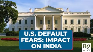 How Can The US Debt Crisis Impact India? | BQ Prime