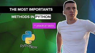 PYTHON STRINGS. Methods and slicing + practical tasks