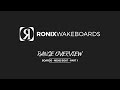 2022 Ronix Wake - Overview - Mens Boat Boards Part 1