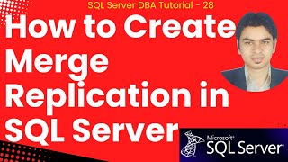 How to Create Merge Replication in SQL Server #sqlserver #replication #sqlservertutorial #sql