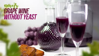 🔴Homemade Grape Wine | Without Yeast Recipe by Amy's Recipe | Tasty Wine in 21 Days