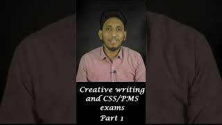 Mastering Creative Writing \u0026 Acing CSS/PMS Exams