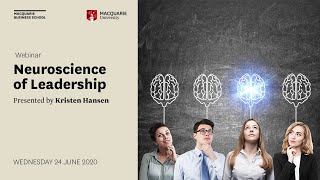 Neuroscience of Leadership Webinar Macquarie Business School Macquarie University