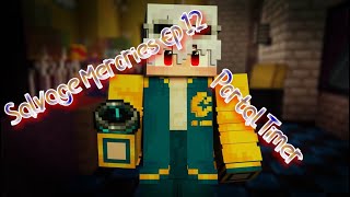 Salvage Memories Ep 12 - Portal Timer - (Minecraft FNaF 6 Roleplay)