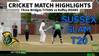 WICKET? WIDE? UMPIRE SHOCKER | SUSSEX SLAM T20 Cricket Match Highlights | Titans vs Roffey