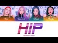 MAMAMOO (마마무) - HIP (Color Coded Lyrics Han/Rom/Eng)