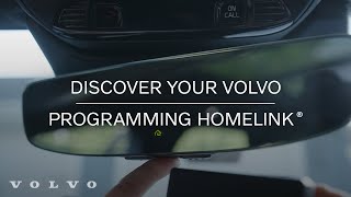 Programing HomeLink Garage Door Opener | Volvo Cars