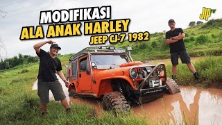 Modifikasi Jeep CJ7 Ekspedisi Ala Modifikator Motor | JIP TV