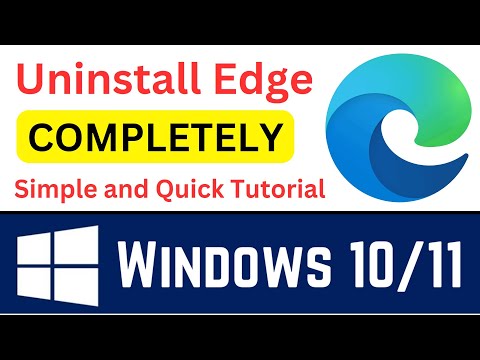 How To Completely Uninstall Microsoft Edge In Windows 11 or 10 | Uninstall Edge Permanently (2024)