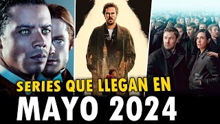 Series Que Llegan en MAYO 2024! (NETFLIX, PRIME VIDEO, DISNEY+, ETC)