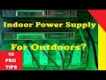 How to use Indoor Power Supply For LED's Outdoors