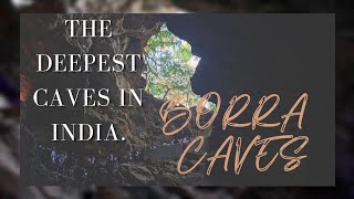 Ep-5 Borra Caves | largest and deepest caves in India. @TIME-TO-TRAVEL-007