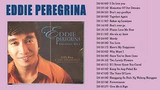 Eddie Peregrina Nonstop Love Songs  -  Eddie Peregrina Greatest Hits Full Playlist 2023