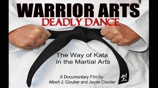 Warrior Arts Deadly Dance - Full Length Martial Arts Documentary Movie