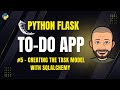 Flask To-Do App #5 – Creating the Task Model with SQLAlchemy