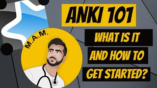 Anki 101 | What is it and How to get started?