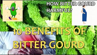 10 Amazing Benefits of Bitter Gourd | कड़वे करेले के 10 मीठे फायदे |  Benefits for Diabetes |