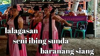 lalagasan seni ibing sunda baranang siang.pagelaran mangun jaya part 1