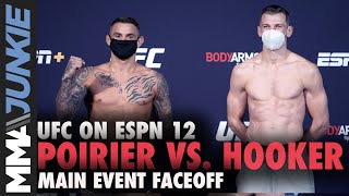 Dustin Poirier vs. Dan Hooker pre-fight faceoff | UFC on ESPN 12