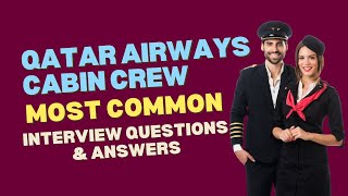 Qatar Airways Cabin Crew Interview Questions and Answers for 2025