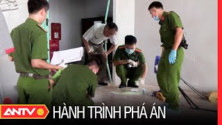 Tội ác ‘trời không dung, đất không tha’ của những kẻ giết họ hàng man rợ | Hành trình phá án