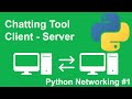 Python Chatting Tool Using TCP Sockets - Python Networking #1